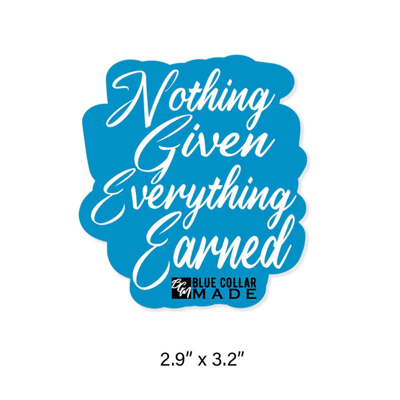 Nothing Given Blue sticker
