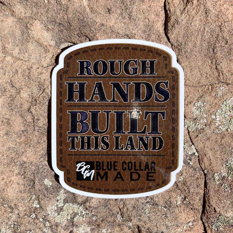 Rough Hands Patch Sticker